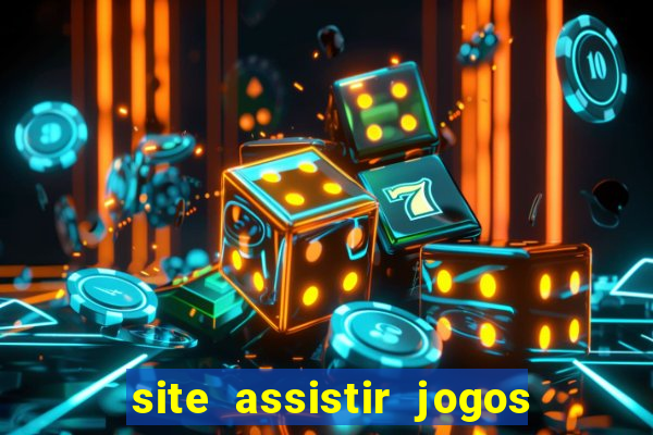 site assistir jogos de futebol